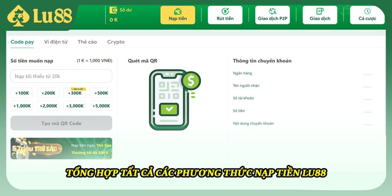 Tổng hợp tất cả các phương thức nạp tiền LU88